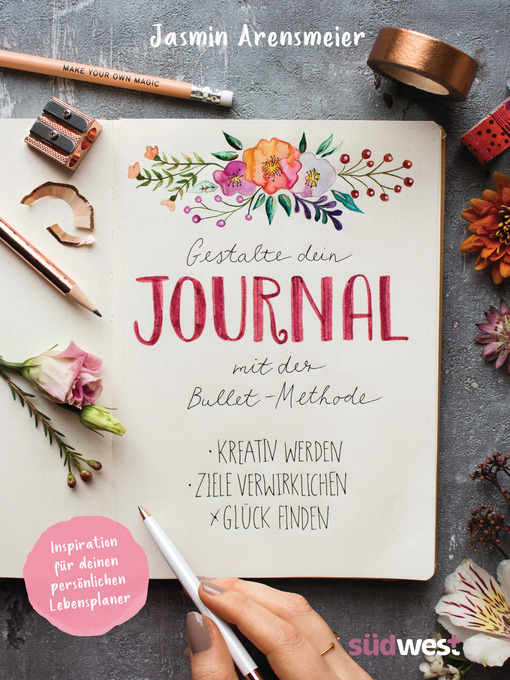 Title details for Gestalte dein Journal mit der Bullet-Methode by Jasmin Arensmeier - Wait list